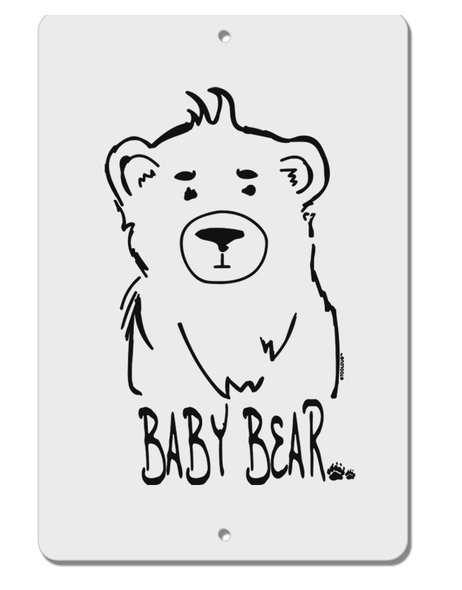 TooLoud Baby Bear Aluminum 8 x 12 Inch Sign