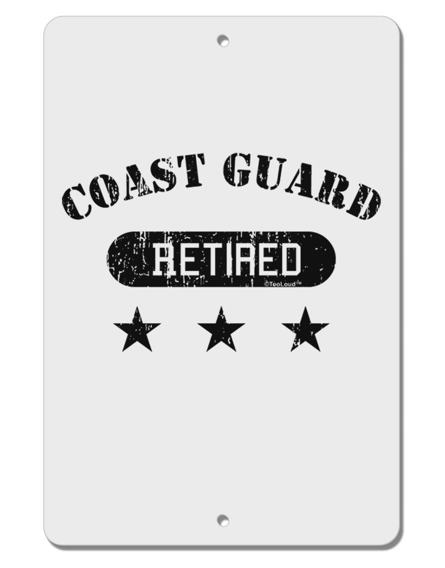 Retired Coast Guard Aluminum 8 x 12&#x22; Sign by TooLoud-TooLoud-White-Davson Sales