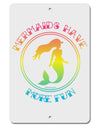 Mermaids Have More Fun - Beachy Colors Aluminum 8 x 12&#x22; Sign-TooLoud-White-Davson Sales