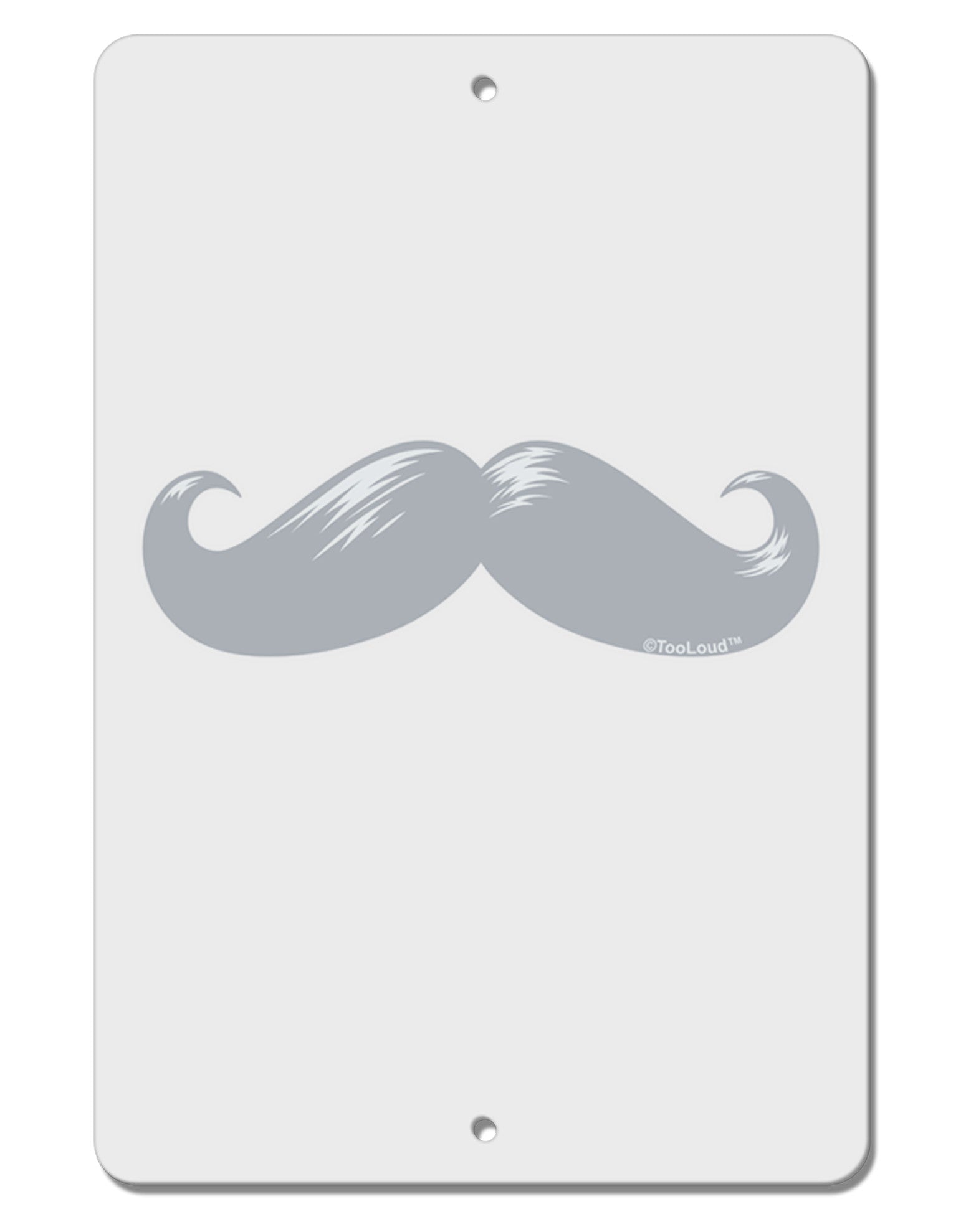 Big Silver White Mustache Aluminum 8 x 12&#x22; Sign-TooLoud-White-Davson Sales