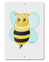 Cute Bee Aluminum 8 x 12&#x22; Sign-TooLoud-White-Davson Sales