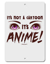 Not A Cartoon Eyes Magenta Aluminum 8 x 12&#x22; Sign by TooLoud-TooLoud-White-Davson Sales