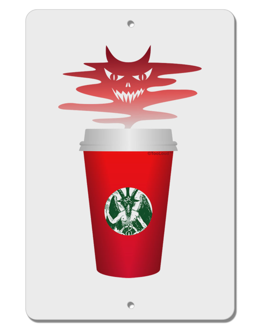 Red Cup Satan Coffee Aluminum 8 x 12&#x22; Sign by TooLoud-TooLoud-White-Davson Sales