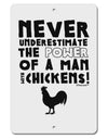 A Man With Chickens Aluminum 8 x 12&#x22; Sign by TooLoud-TooLoud-White-Davson Sales