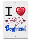 I Love Heart My Boyfriend Aluminum 8 x 12&#x22; Sign-TooLoud-White-Davson Sales