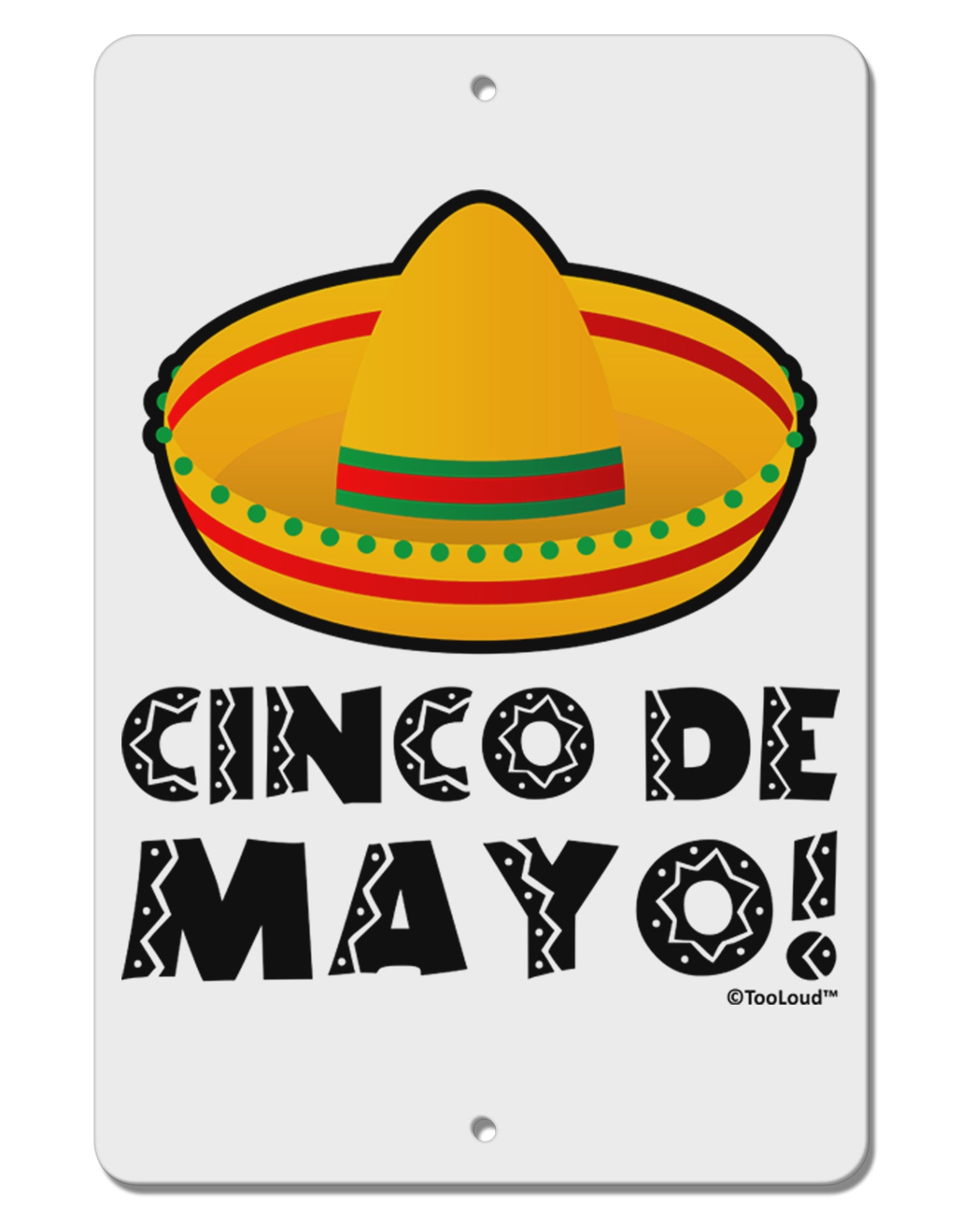 Sombrero Design - Cinco de Mayo Aluminum 8 x 12&#x22; Sign by TooLoud-TooLoud-White-Davson Sales