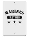 Retired Marines Aluminum 8 x 12&#x22; Sign by TooLoud-TooLoud-White-Davson Sales