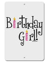 Birthday Girl - Birthday Candles Aluminum 8 x 12&#x22; Sign by TooLoud-TooLoud-White-Davson Sales