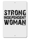 Strong Independent Woman Aluminum 8 x 12&#x22; Sign-TooLoud-White-Davson Sales