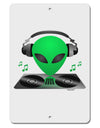 Alien DJ Aluminum 8 x 12&#x22; Sign-TooLoud-White-Davson Sales