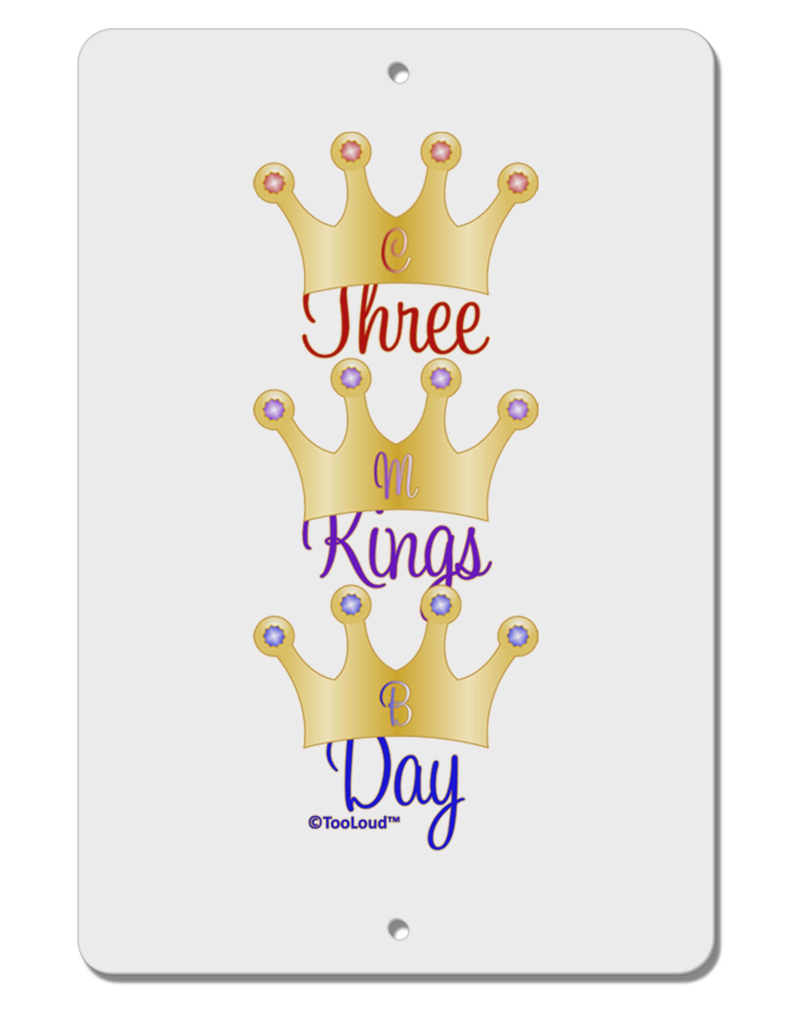 Three Kings Day - C M B Crowns Aluminum 8 x 12&#x22; Sign by TooLoud-TooLoud-White-Davson Sales
