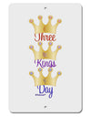 Three Kings Day - C M B Crowns Aluminum 8 x 12&#x22; Sign by TooLoud-TooLoud-White-Davson Sales