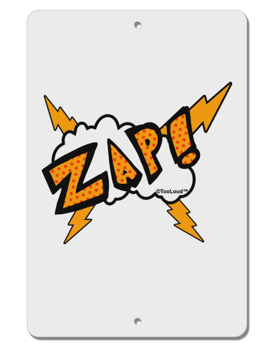 Onomatopoeia ZAP Aluminum 8 x 12&#x22; Sign-TooLoud-White-Davson Sales