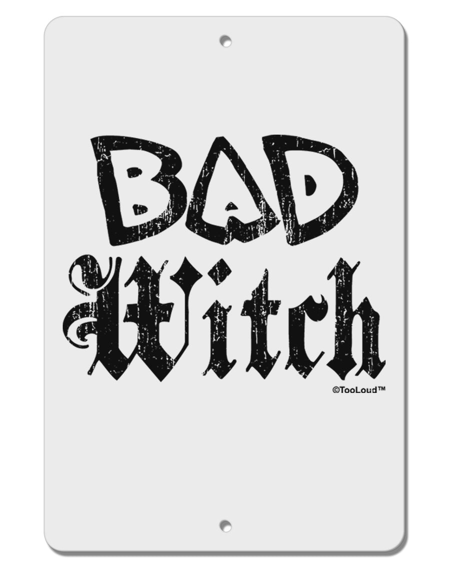 Bad Witch Distressed Aluminum 8 x 12&#x22; Sign-TooLoud-White-Davson Sales