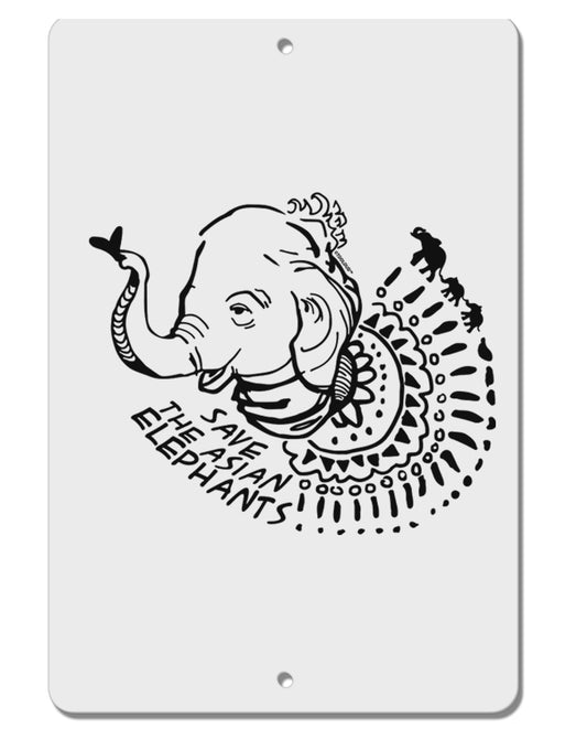 TooLoud Save the Asian Elephants Aluminum 8 x 12" Sign-8x12AluminumSigns-TooLoud-Davson Sales