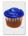 Giant Bright Blue Cupcake Aluminum 8 x 12&#x22; Sign by TooLoud-TooLoud-White-Davson Sales