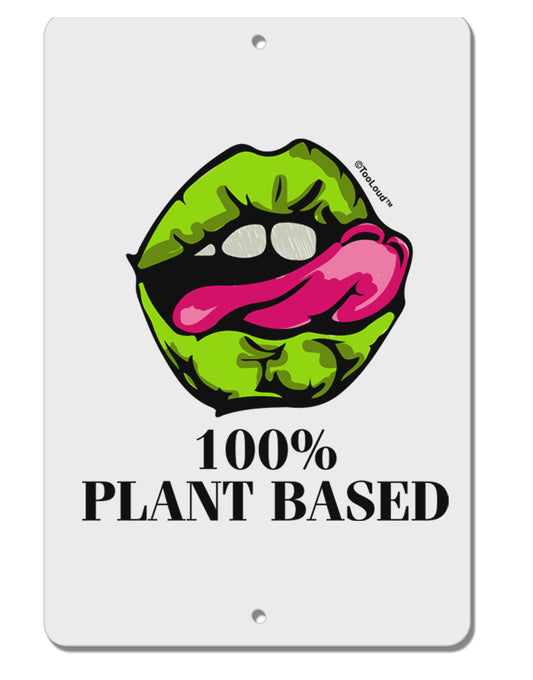 TooLoud Plant Based Aluminum 8 x 12 Inch Sign-Aluminum Sign-TooLoud-Davson Sales