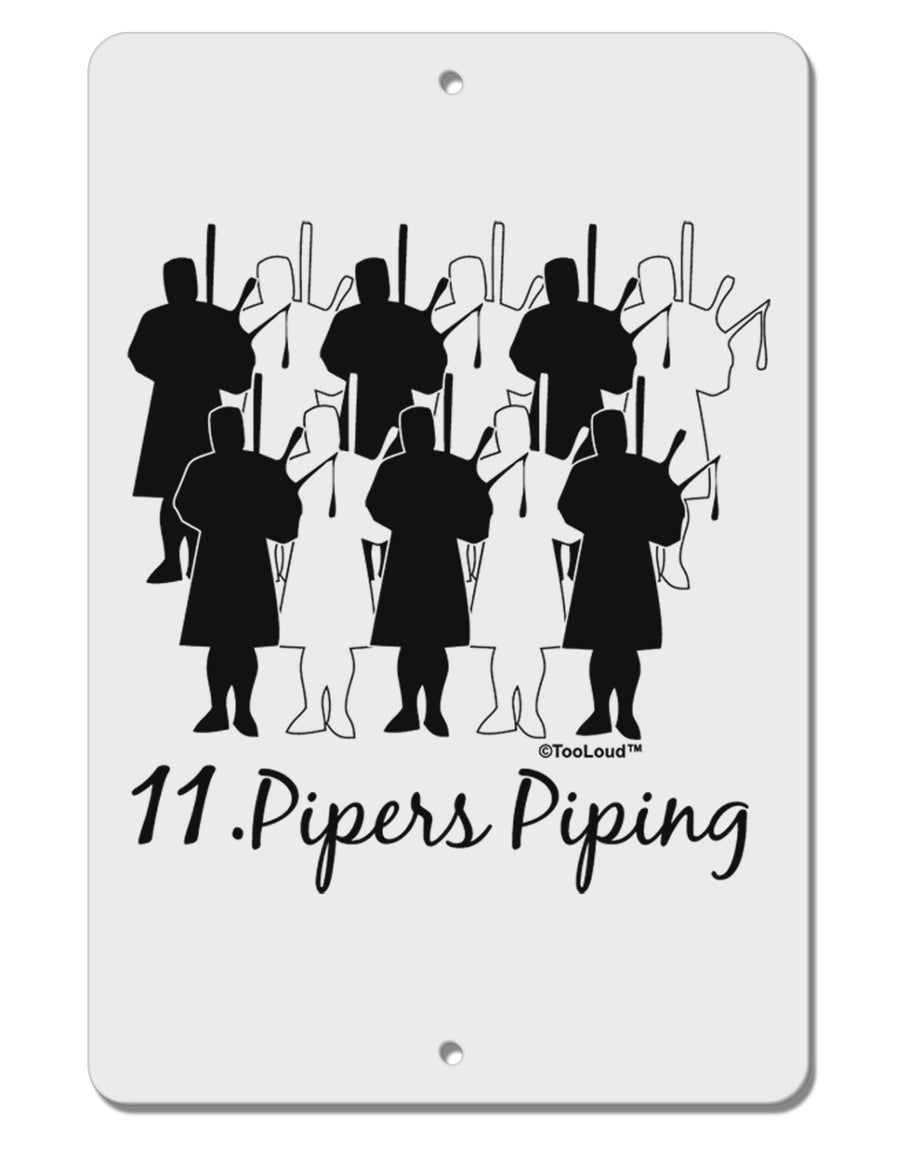 Eleven Pipers Piping Text Aluminum 8 x 12&#x22; Sign-TooLoud-White-Davson Sales