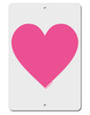 Big Pink Heart Valentine's Day Aluminum 8 x 12&#x22; Sign-TooLoud-White-Davson Sales