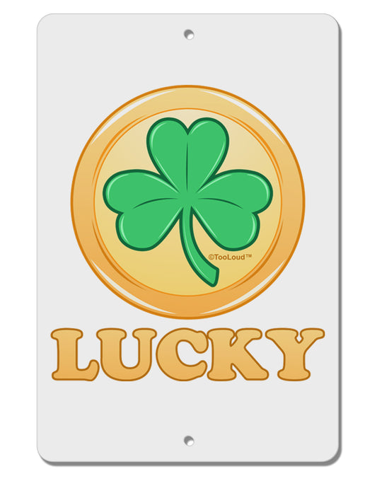 Shamrock Button - Lucky Aluminum 8 x 12&#x22; Sign by TooLoud-TooLoud-White-Davson Sales