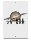 Planet Saturn Text Aluminum 8 x 12&#x22; Sign by TooLoud-TooLoud-White-Davson Sales