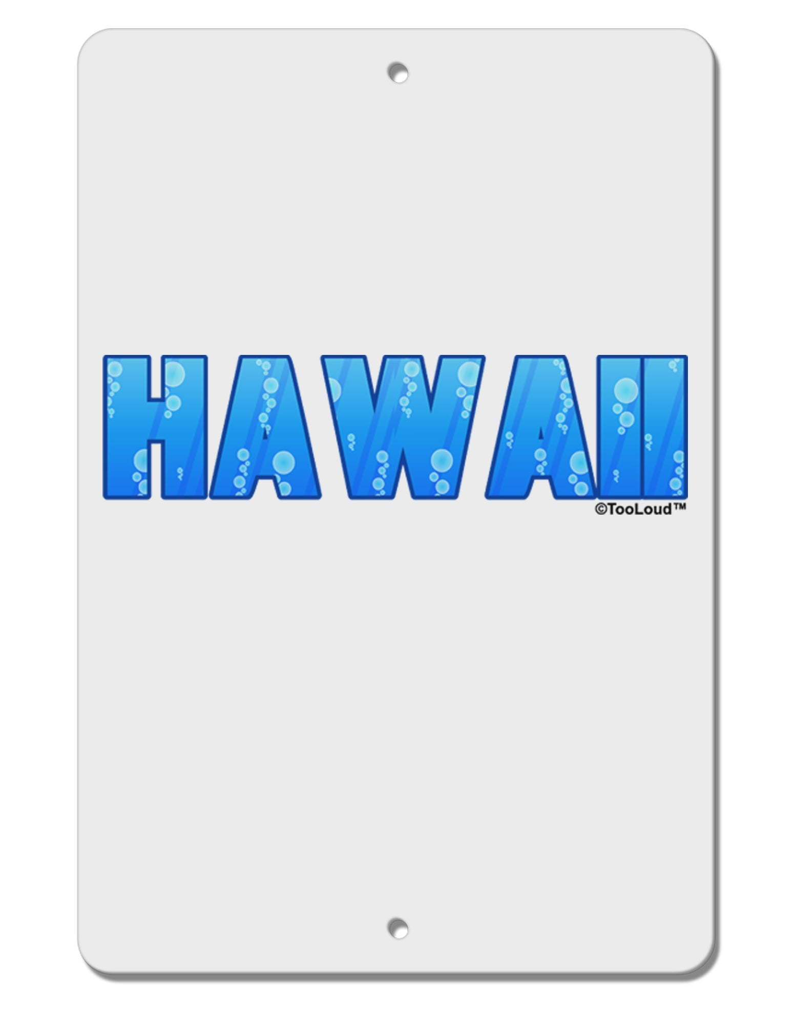 Hawaii Ocean Bubbles Aluminum 8 x 12&#x22; Sign by TooLoud-TooLoud-White-Davson Sales