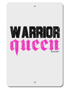 TooLoud Warrior Queen Pink Script Aluminum 8 x 12&#x22; Sign-TooLoud-White-Davson Sales