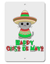 Happy Cinco de Mayo Cat Aluminum 8 x 12&#x22; Sign by TooLoud-TooLoud-White-Davson Sales