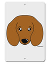 Cute Doxie Dachshund Dog Aluminum 8 x 12&#x22; Sign by TooLoud-TooLoud-White-Davson Sales