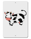 Cute Cow Aluminum 8 x 12&#x22; Sign-TooLoud-White-Davson Sales