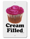 Cream Filled Pink Cupcake Design Aluminum 8 x 12&#x22; Sign by TooLoud-TooLoud-White-Davson Sales