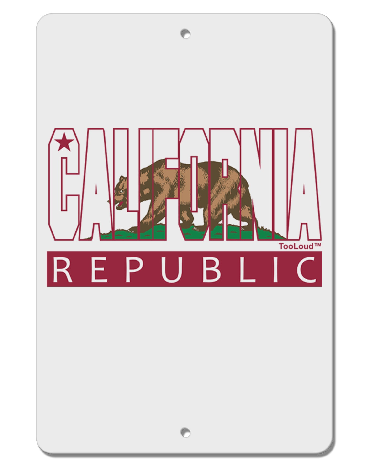 California Design #1 Aluminum 8 x 12&#x22; Sign by TooLoud-TooLoud-White-Davson Sales