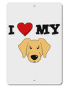 I Heart My - Cute Golden Retriever Dog Aluminum 8 x 12&#x22; Sign by TooLoud-TooLoud-White-Davson Sales