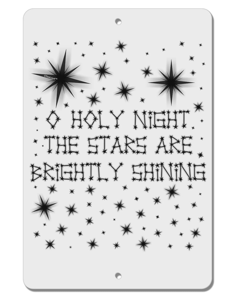 O Holy Night Shining Christmas Stars Aluminum 8 x 12&#x22; Sign-TooLoud-White-Davson Sales