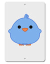 Cute Little Chick - Blue Aluminum 8 x 12&#x22; Sign by TooLoud-TooLoud-White-Davson Sales