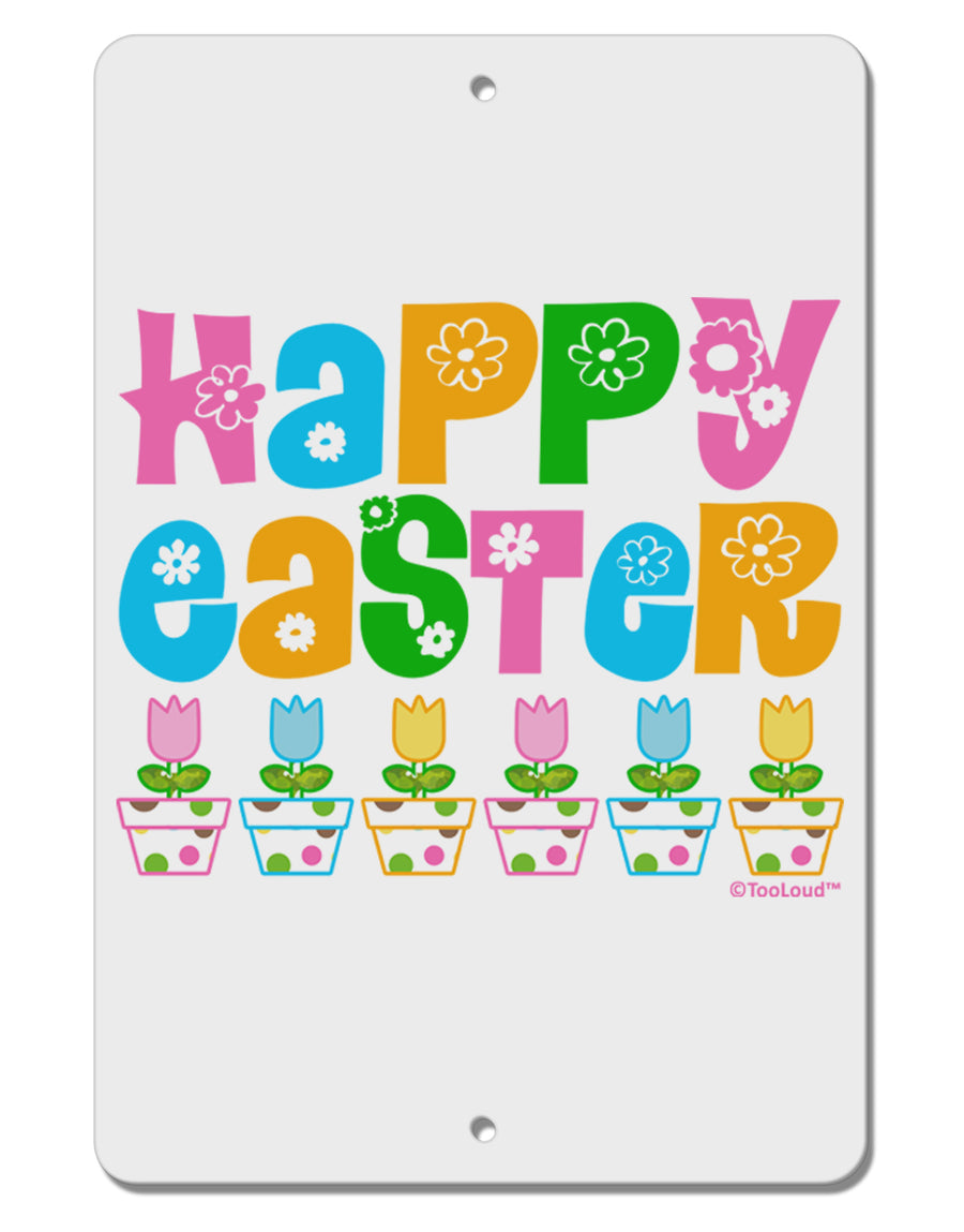 Happy Easter - Tulips Aluminum 8 x 12&#x22; Sign by TooLoud-TooLoud-White-Davson Sales