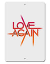 Love Again Typography Aluminum 8 x 12&#x22; Sign-TooLoud-White-Davson Sales