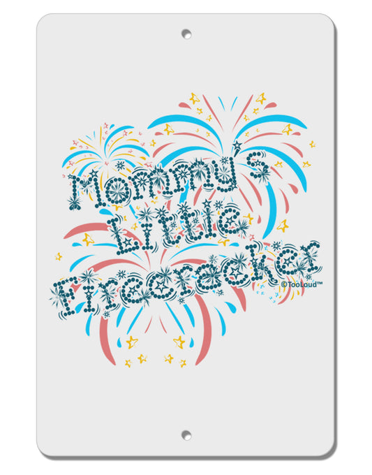 Mommy's Little Firecracker Aluminum 8 x 12&#x22; Sign-TooLoud-White-Davson Sales