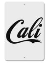 California Republic Design - Cali Aluminum 8 x 12&#x22; Sign by TooLoud-TooLoud-White-Davson Sales