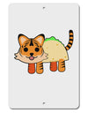 Cute Taco Tiger Aluminum 8 x 12&#x22; Sign-TooLoud-White-Davson Sales