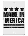 Made in Merica - Stars and Stripes Design Aluminum 8 x 12&#x22; Sign-TooLoud-White-Davson Sales