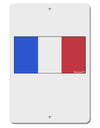 French Flag - France Aluminum 8 x 12&#x22; Sign by TooLoud-TooLoud-White-Davson Sales