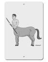 Greek Mythology Centaur Design - Grayscale Aluminum 8 x 12&#x22; Sign by TooLoud-TooLoud-White-Davson Sales