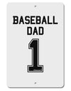 Baseball Dad Jersey Aluminum 8 x 12&#x22; Sign by TooLoud-TooLoud-White-Davson Sales