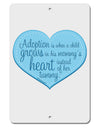 Adoption is When - Mom and Son Quote Aluminum 8 x 12&#x22; Sign by TooLoud-TooLoud-White-Davson Sales