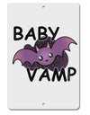 Baby Vamp Aluminum 8 x 12&#x22; Sign by TooLoud-TooLoud-White-Davson Sales