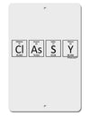 Classy - Periodic table of Elements Aluminum 8 x 12&#x22; Sign by TooLoud-TooLoud-White-Davson Sales