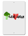 Flexitarian Aluminum 8 x 12&#x22; Sign by TooLoud-TooLoud-White-Davson Sales