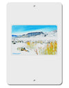 CO Snow Scene Watercolor Aluminum 8 x 12&#x22; Sign-TooLoud-White-Davson Sales