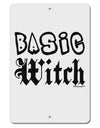 Basic Witch Aluminum 8 x 12&#x22; Sign-TooLoud-White-Davson Sales